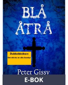 Blå åtrå - Det största av alla äventyr, E-bok
