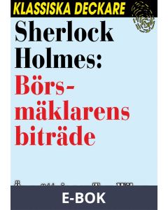 Sherlock Holmes: Börsmäklarens biträde, E-bok