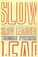 Slow Learner