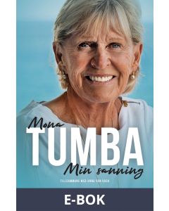 Mona Tumba - Min sanning, E-bok