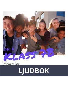 Klass 7B - Veckor av lögn, Ljudbok
