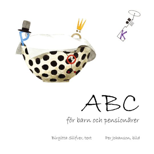 Abc För Barn Och Pensionärer