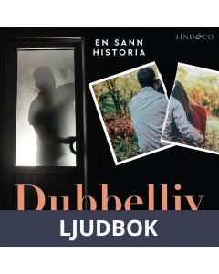 Dubbelliv: En sann historia, Ljudbok