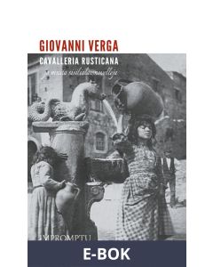 Cavalleria rusticana ja muita sisilialaisnovelleja, E-bok