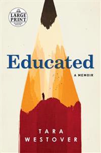 Educated: A Memoir