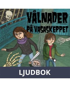 Vålnader på Vasaskeppet, Ljudbok