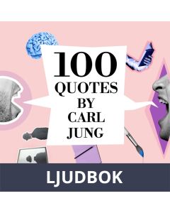 100 Quotes by Carl Jung, Ljudbok