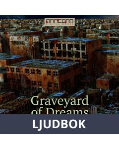 Graveyard of Dreams, Ljudbok
