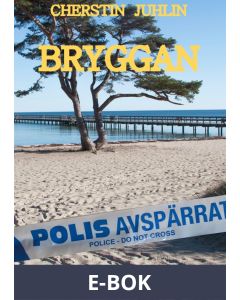 Bryggan: ABC-Deckare, E-bok