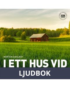 I ett hus vid skogens slut, Ljudbok