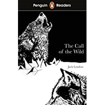 Penguin Readers Level 2- The Call Of The Wild (elt Graded Reader)