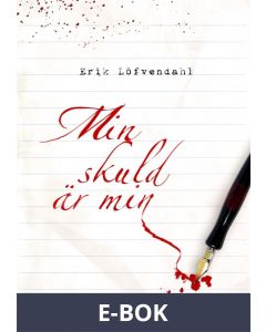 Min skuld är min, E-bok