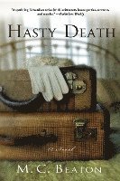 Hasty Death: An Edwardian Murder Mystery