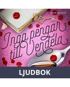 Inga pengar till Vendela, Ljudbok