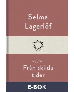 Från skilda tider I, E-bok