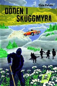 Skuggmyra. Döden i Skuggmyra