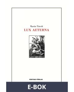 Lux aeterna, E-bok