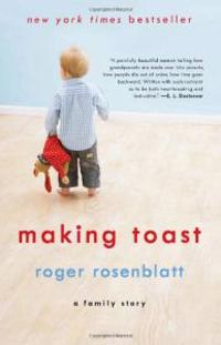 Making Toast: A Family Story