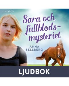 Sara och fullblodsmysteriet, Ljudbok