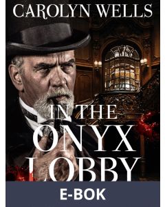 In The Onyx Lobby, E-bok