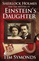 Sherlock Holmes and The Mystery of Einstein's Daughter