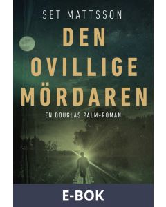 Den ovillige mördaren, E-bok