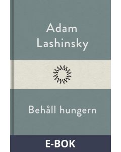 Behåll hungern, E-bok