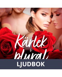 Kärlek i plural - erotisk novell, Ljudbok