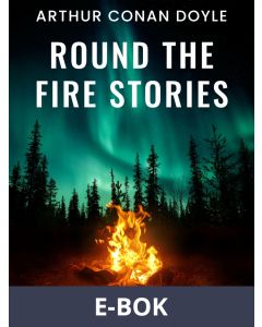 Round the Fire Stories, E-bok