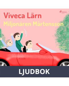 Miljonären Mårtensson, Ljudbok