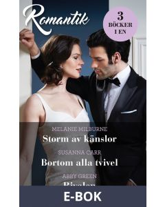 Storm av känslor/Bortom alla tvivel/Rivalen, E-bok