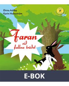 Faran vid fallna trädet, E-bok