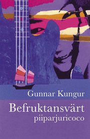 Befruktninsvärt = piiparjuricoco