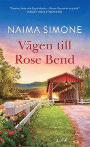 Vägen till Rose Bend