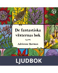 De fantastiska växternas bok, Ljudbok