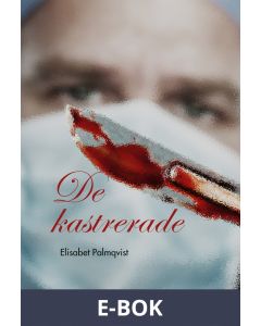 De kastrerade, E-bok