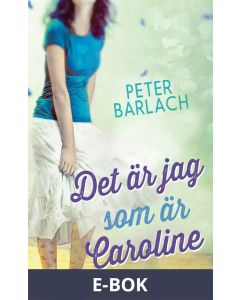 Det är jag som är Caroline, E-bok