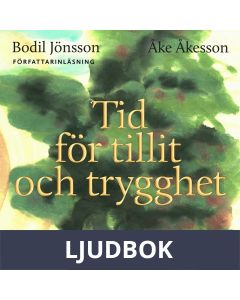 Tid för tillit och trygghet, Ljudbok
