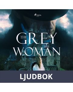 The grey woman, Ljudbok