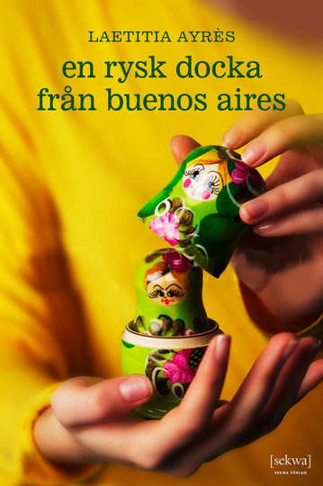 En Rysk Docka Från Buenos Aires