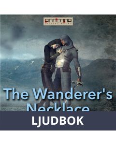 The Wanderer's Necklace, Ljudbok