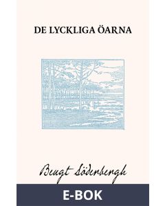 De lyckliga öarna, E-bok