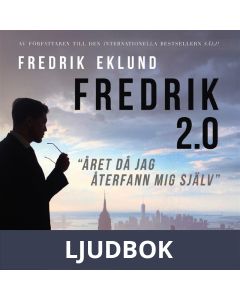 Fredrik 2.0 - året då jag återfann mig själv , Ljudbok