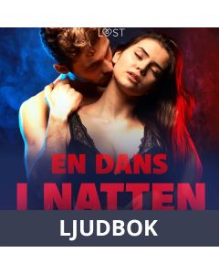 En dans i natten - erotisk novell, Ljudbok