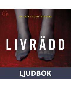 Livrädd, Ljudbok