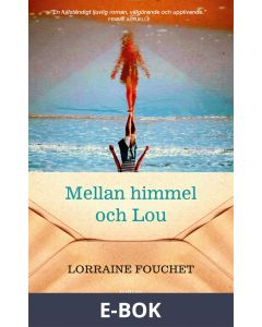 Mellan himmel och Lou, E-bok