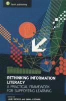 The New Information Literacy: A Practical Framework for Teaching