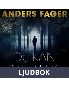 Du kan inte leva, Ljudbok