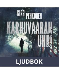 Karhuvaaran uhri, Ljudbok