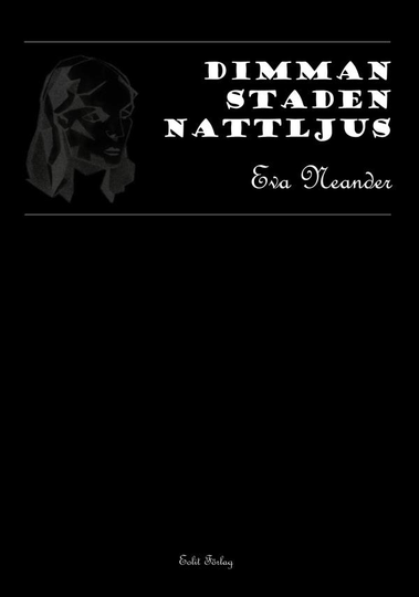 Dimman, Staden, Nattljus